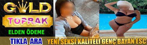 Adana Yeni Seksi Kaliteli Genç Bayan Escort TOPRAK